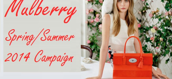 Mulberry introduce the Spring 2014 Collection with a special tea party Mulberry introduce the Spring 2014 Collection with a special tea party