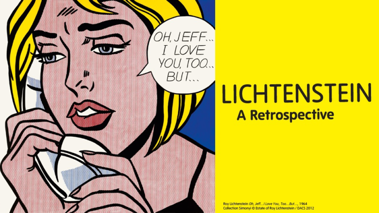 Lichtenstein: A Retrospective Lichtenstein: A Retrospective